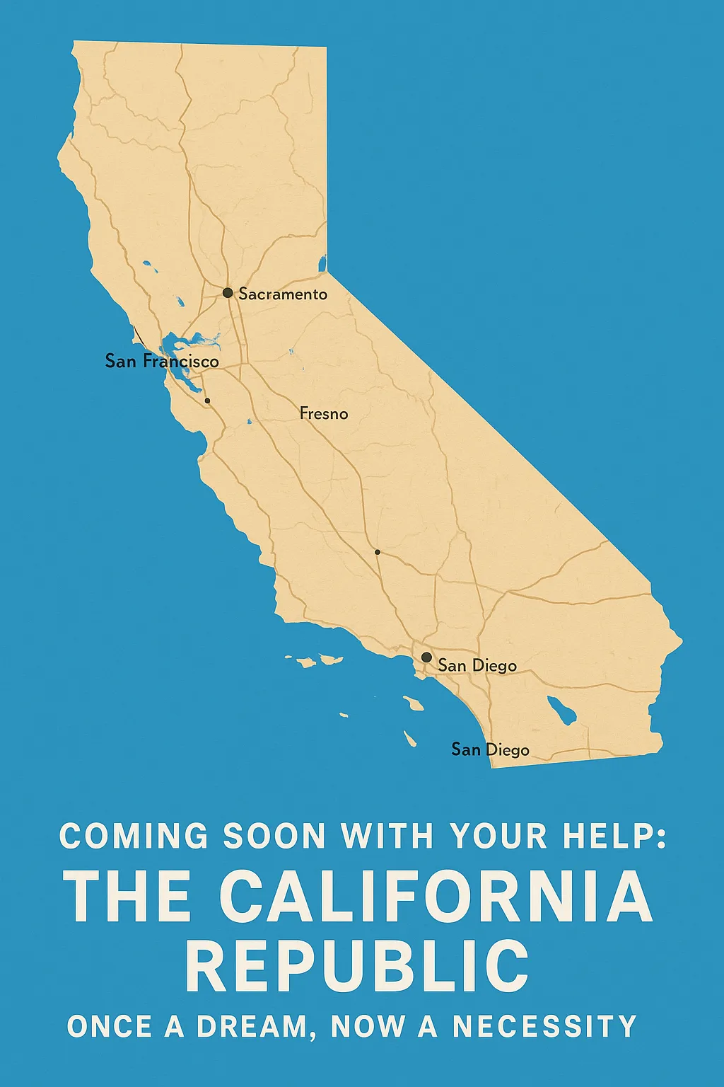 Coming Soon: The California Republic